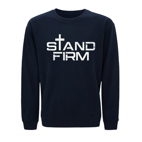 Stand Firm Sweatshirt
